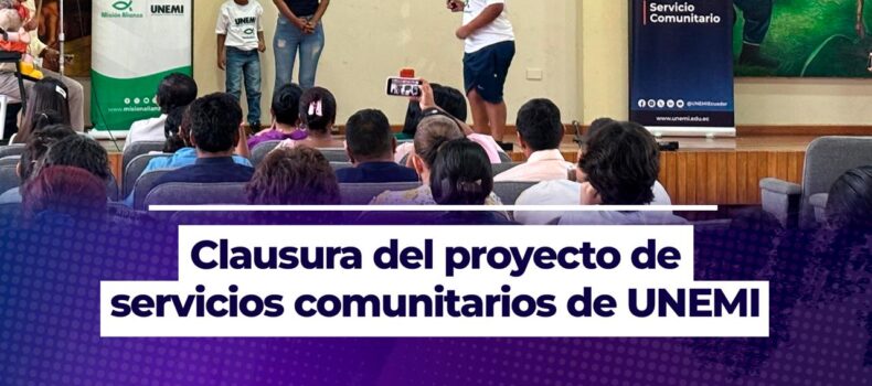 Clausura del proyecto de servicios comunitarios de UNEMI