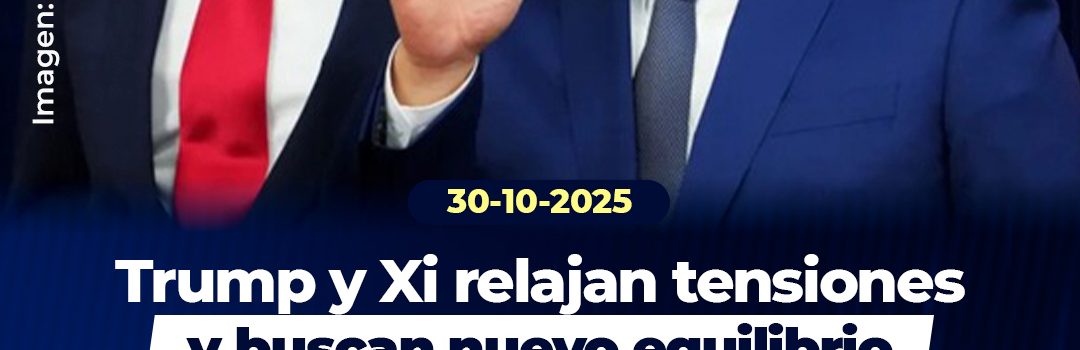 Trump y Xi logran avances clave en la paralizante disputa comercial tras intensas conversaciones